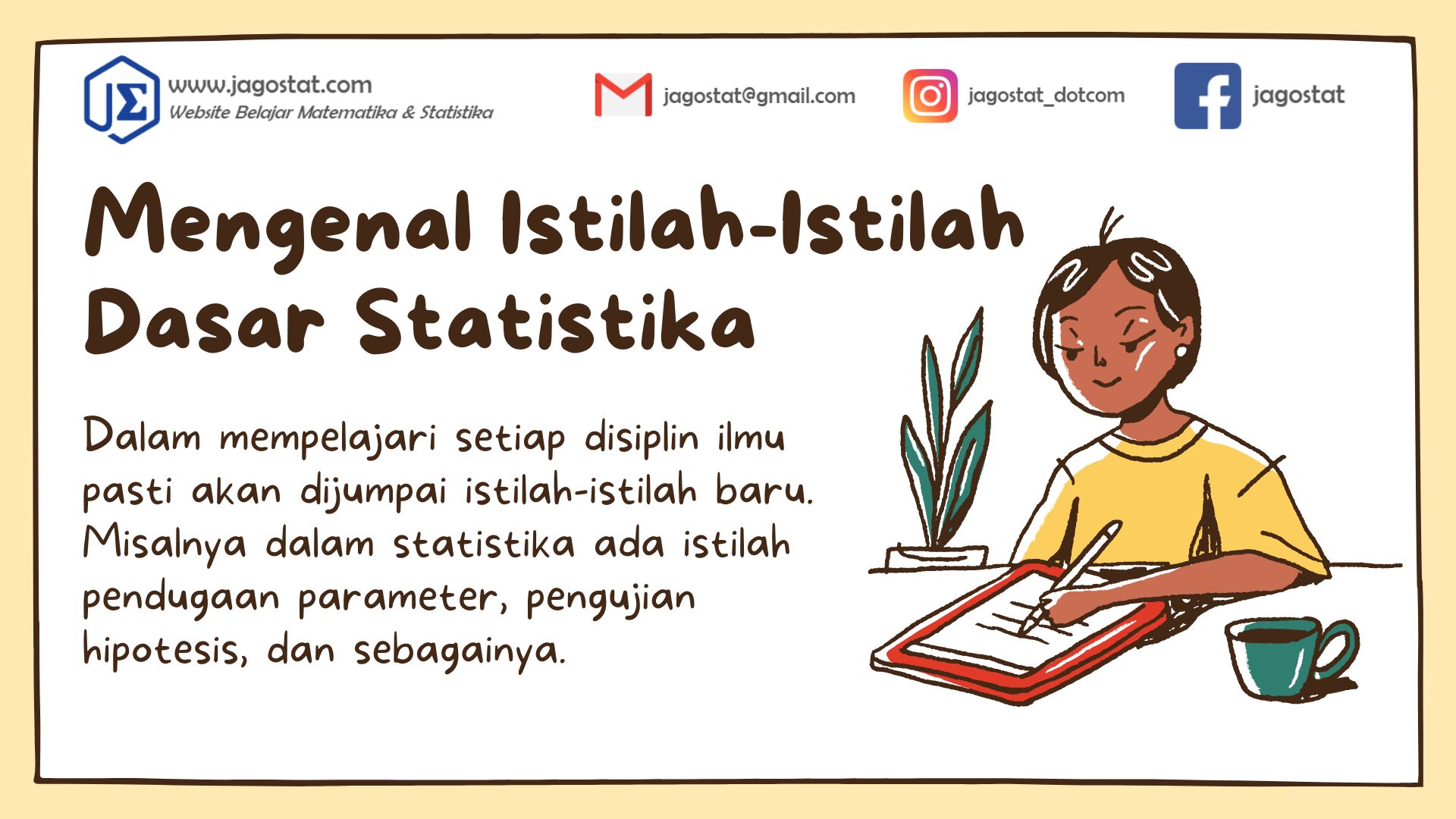 Mengenal Istilah-istilah dalam Statistika