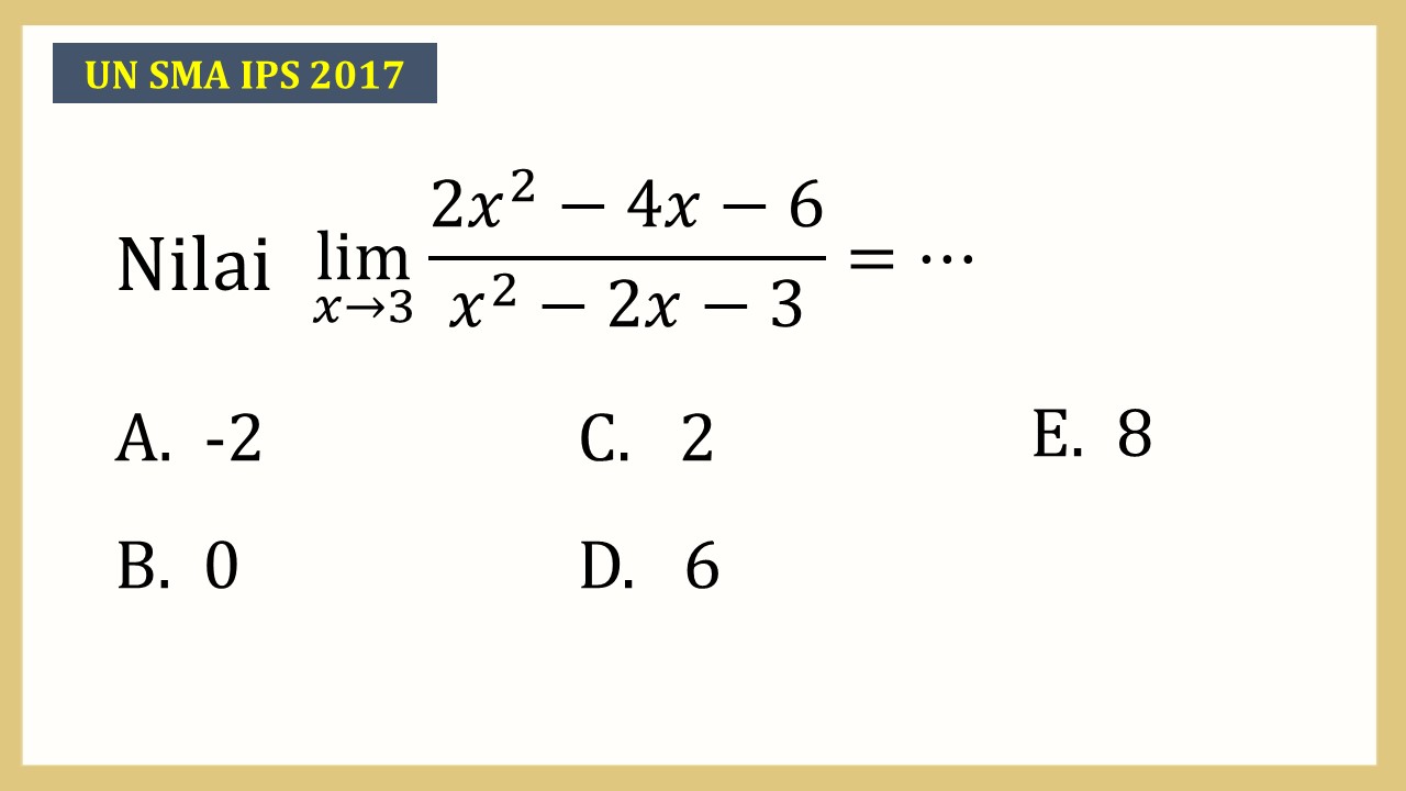 Nilai lim_(x→3)⁡ (2x^2-4x-6)/(x^2-2x-3)=⋯
