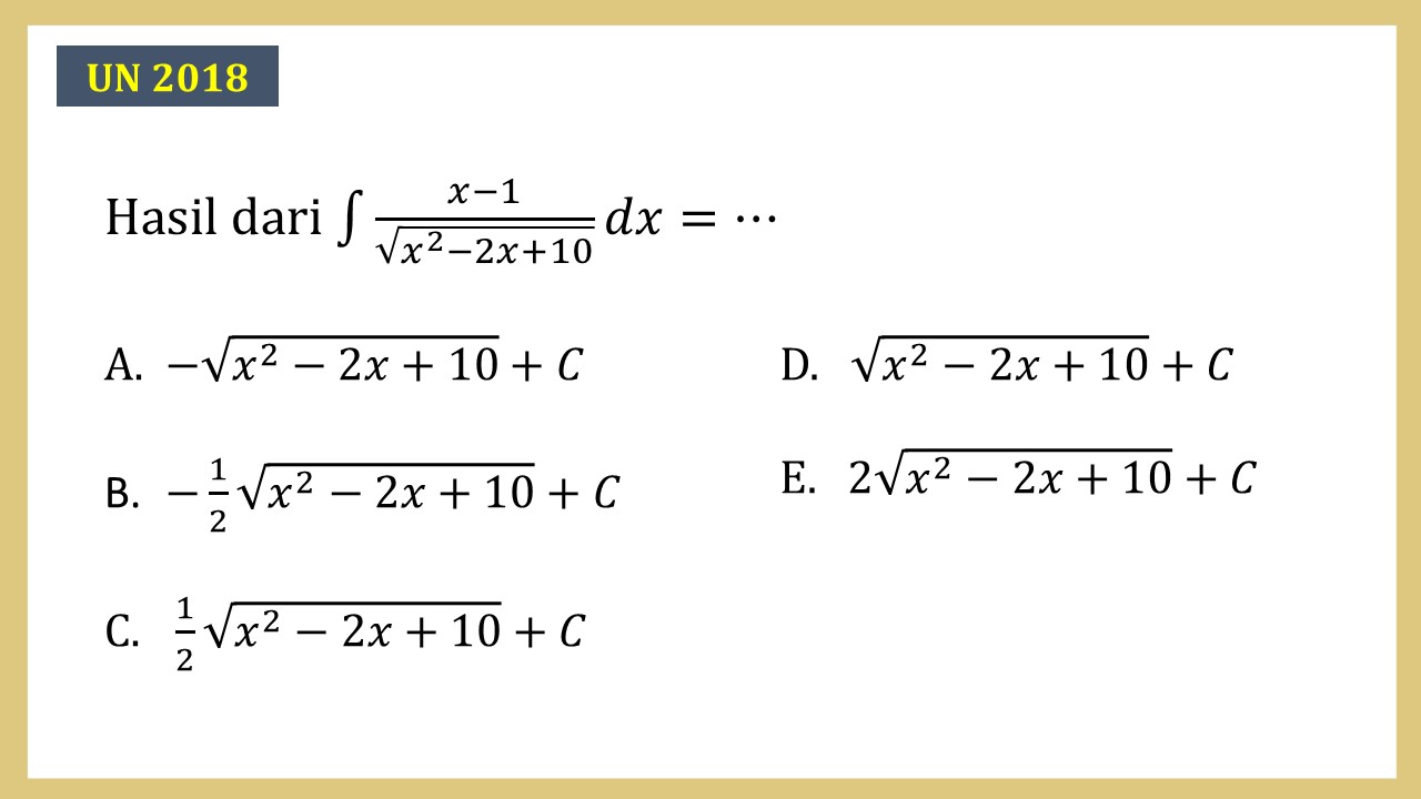 Hasil dari integral (x-1)/√(x^2-2x+10) dx=⋯
