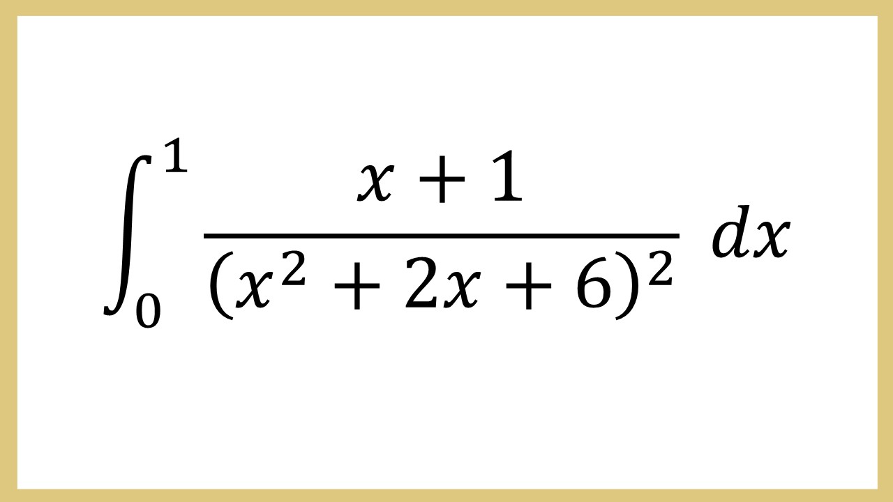 Integral (x+1)/(x^2+2x+6)^2 dx 